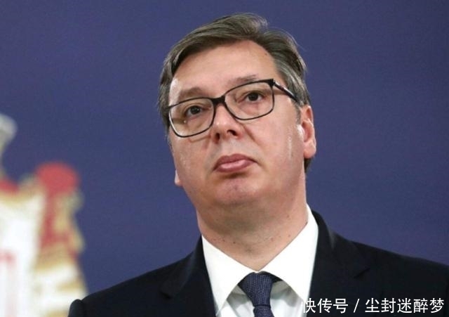 塞尔维亚|不要再被表象骗了!武契奇总统没那么简单,难怪和中国关系这么好